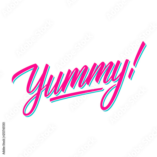 Yummy! handwritten inscription. Creative typography for banners, restaurant, cafe menu, food market. Vector illustration.