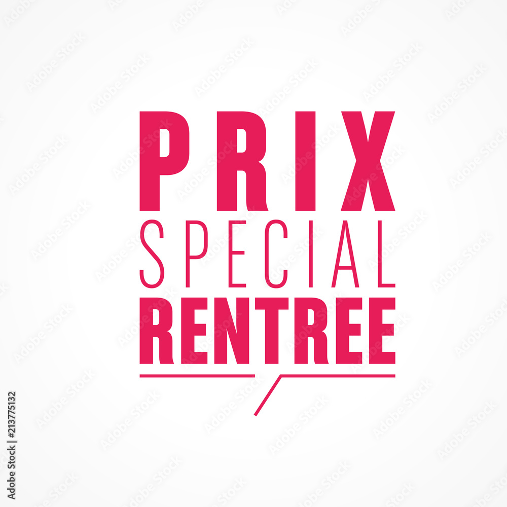 prix spécial rentrée