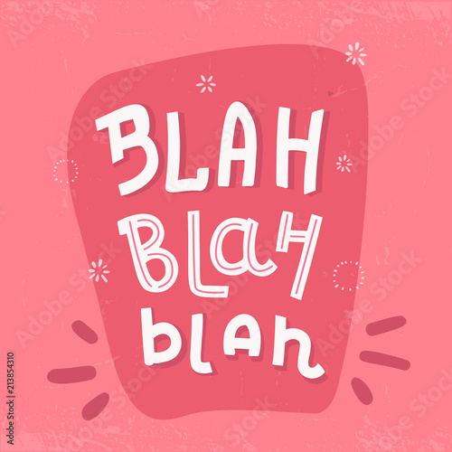 Blah Typography poster, t-shirt writing on pink background