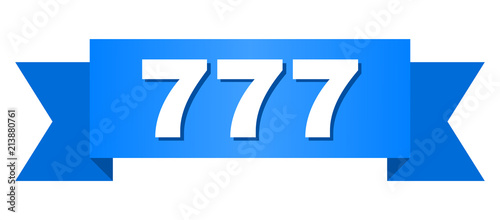 777 text on a ribbon. Designed with white title and blue stripe. Vector banner with 777 tag.