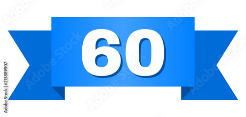 60 text on a ribbon. Designed with white caption and blue stripe. Vector banner with 60 tag.