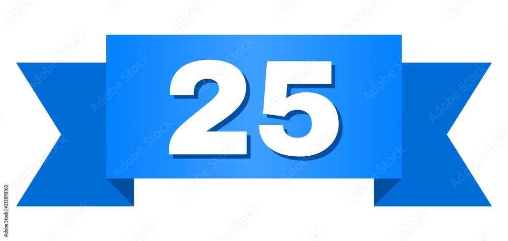 25 text on a ribbon. Designed with white caption and blue stripe. Vector banner with 25 tag. 25 text on a ribbon. Designed with white caption and blue stripe. Vector banner with 25 tag.