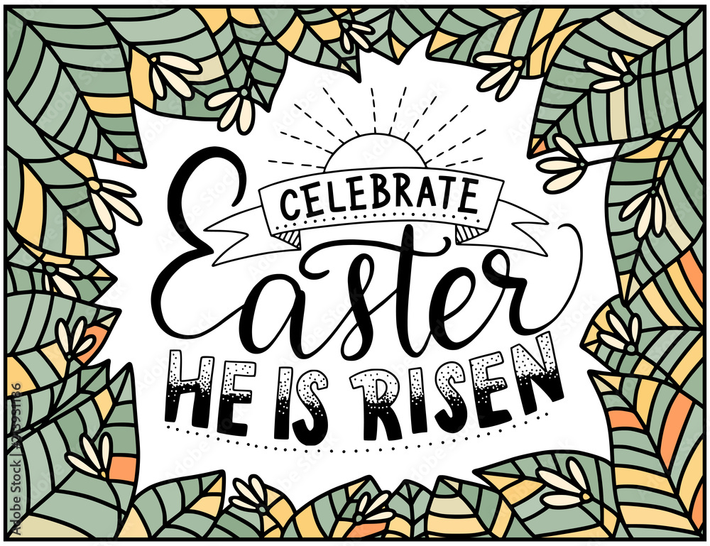 Fototapeta premium Easter vector lettering card. Handdrawn quote. Celebrate Easter. He is risen.