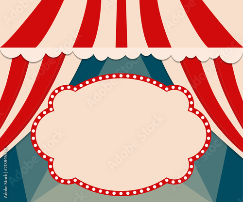 Poster Template with retro circus banner. Design for presentation, concert, show
