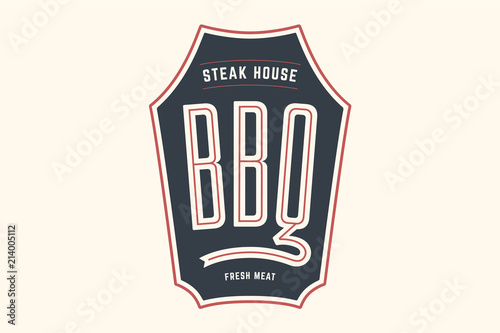 Logo template of bbq grill meat restaurant with grill symbols, text BBQ, Steak House, Fresh Meat. Brand graphic template for meat business or design - menu, poster, banner, label. Vector Illustration