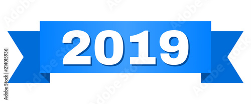 2019 text on a ribbon. Designed with white caption and blue tape. Vector banner with 2019 tag.