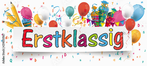 Banner mit Luftballons, Buchstaben, Zuckertüten und dem Wort Erstklassig