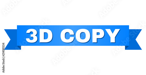 3D COPY text on a ribbon. Designed with white title and blue tape. Vector banner with 3D COPY tag.
