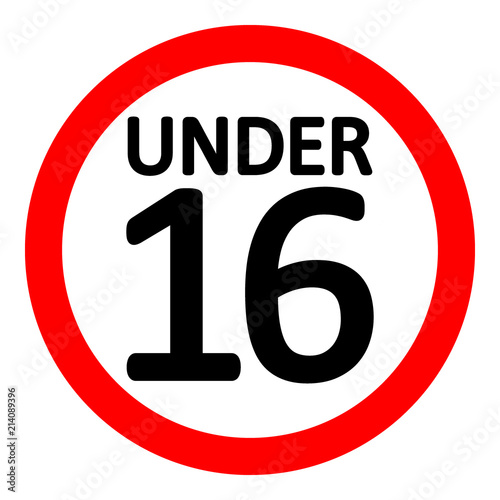 16 age restriction sign.