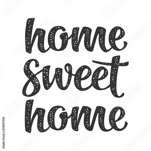 Home sweet home calligraphic handwriting lettering. Vector black illustration photo