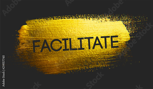 Facilitate Text on Golden Brush Dark Background