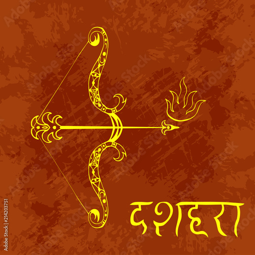 Dussehra  Navratri festival in India. 10-19 October. Hindu holiday. Bow and arrow of Lord Rama. Grunge background. Hindi text Dussehra. Hand drawing