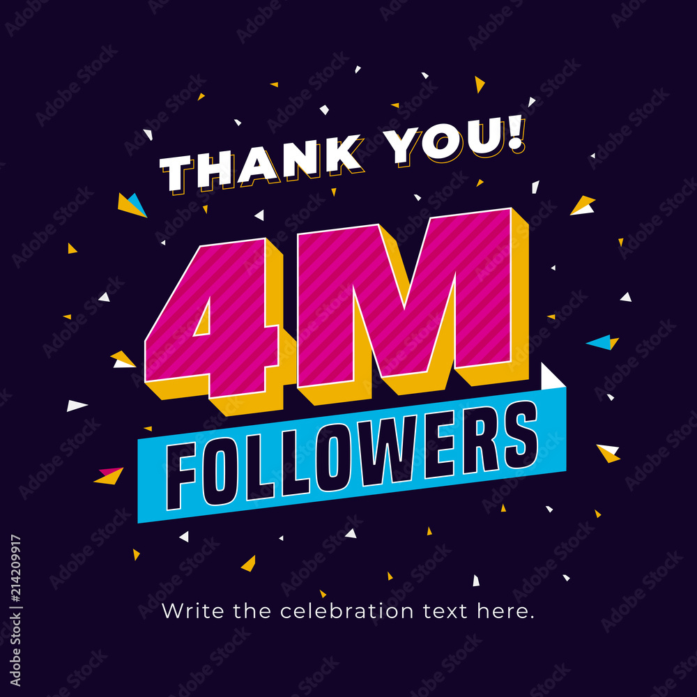 4m followers, four million followers social media post background template. Creative celebration typography design with confetti ornament for online website banner, poster, card.