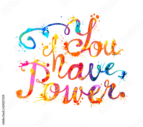 You have power. Rainbow splash paint