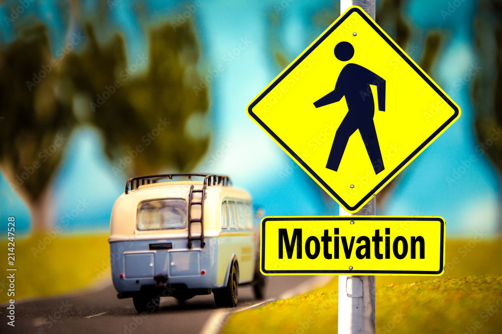 Fototapeta premium Schild 309 - Motivation