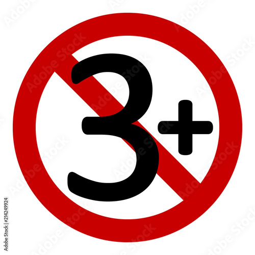 3 age restriction sign.