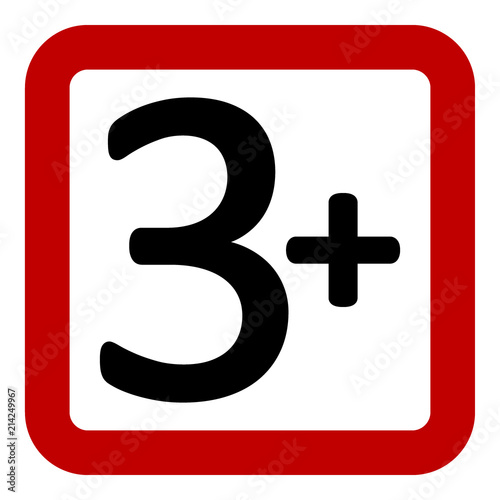 3 age restriction sign.