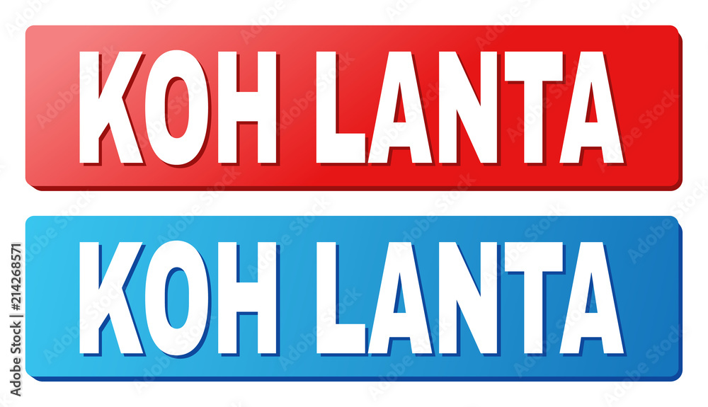 KOH LANTA text on rounded rectangle buttons. Designed with white title with shadow and blue and red button colors.