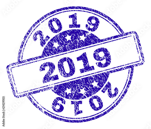 2019 stamp seal watermark with distress texture. Designed with rounded rectangles and circles. Blue vector rubber print of 2019 caption with dirty texture.