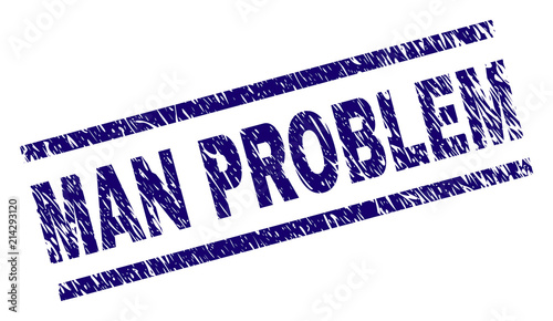 MAN PROBLEM stamp seal watermark with grunge style. Blue vector rubber print of MAN PROBLEM text with corroded texture. Text tag is placed between parallel lines.