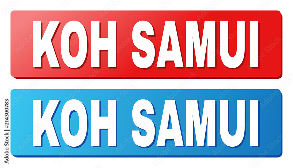 KOH SAMUI text on rounded rectangle buttons. Designed with white title with shadow and blue and red button colors. KOH SAMUI text on rounded rectangle buttons. Designed with white title with shadow and blue and red button colors.