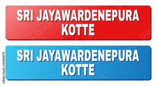 SRI JAYAWARDENEPURA KOTTE text on rounded rectangle buttons. Designed with white caption with shadow and blue and red button colors.