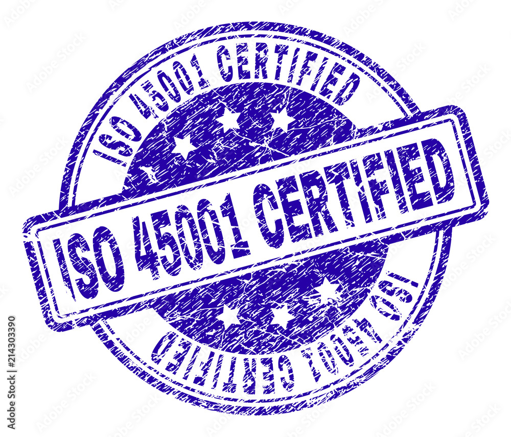 ISO 45001 CERTIFIED stamp seal watermark with grunge effect. Designed ...