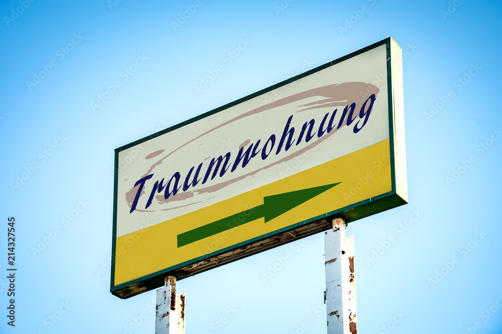 Schild 301 - Traumwohnung