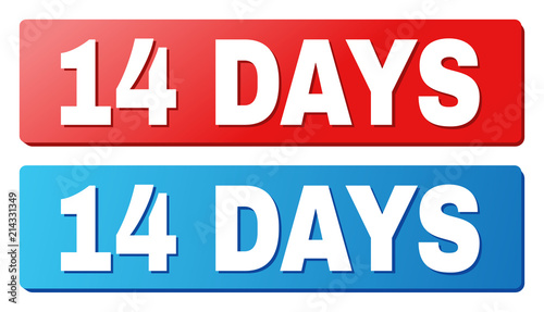 14 DAYS text on rounded rectangle buttons. Designed with white caption with shadow and blue and red button colors.