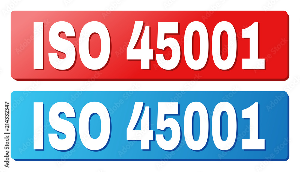 ISO 45001 text on rounded rectangle buttons. Designed with white title with shadow and blue and red button colors. ISO 45001 text on rounded rectangle buttons. Designed with white title with shadow and blue and red button colors.