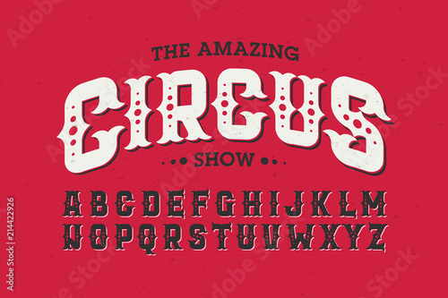 Vintage style circus font