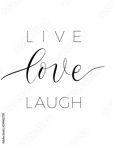 Live love laugh - minimalistic lettering poster vector.