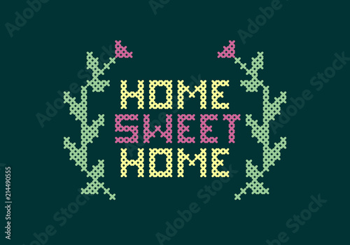Cross-stitch Home sweet home 