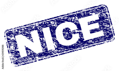 NICE stamp seal print with grunge texture. Seal shape is a rounded rectangle with frame. Blue vector rubber print of NICE label with dirty texture.