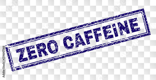 ZERO CAFFEINE stamp seal imprint with rubber print style and double framed rectangle shape. Stamp is placed on a transparent background.