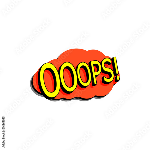 Comic speech bubble with expression text ooops. Vector bright dynamic cartoon illustration in retro pop art style isolated
