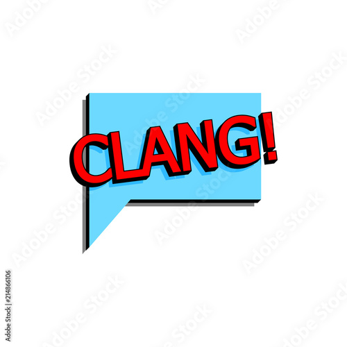 Comic speech bubble with expression text clang. Vector bright dynamic cartoon illustration in retro pop art style isolated