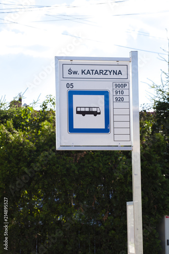 Road sign of bus stop in Swieta Katarzyna in Poland