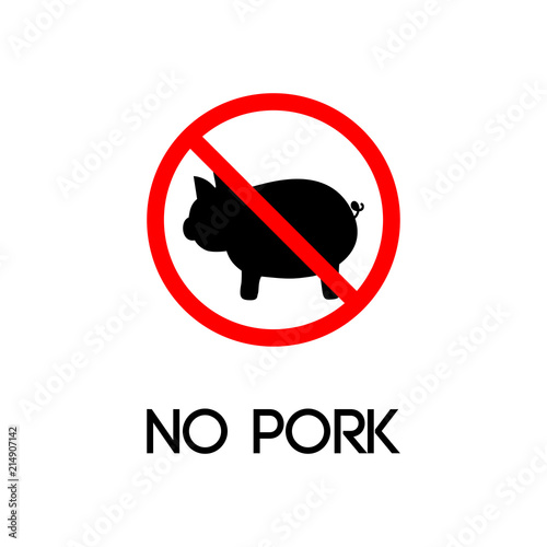 No pork. The prohibition of pork. Warning