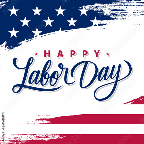USA Labor Day greeting card with brush stroke background in United States national flag colors and hand lettering text Happy Labor Day. Vector illustration. photo