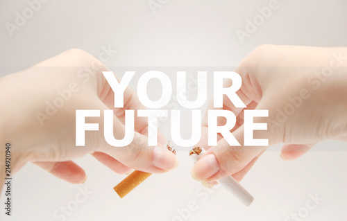 No smoking. Your future
