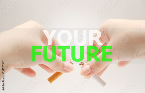 No smoking. Your future
