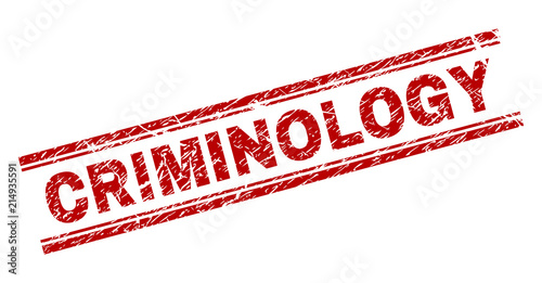 CRIMINOLOGY seal print with distress texture. Red vector rubber print of CRIMINOLOGY caption with grunge texture. Text caption is placed between double parallel lines.
