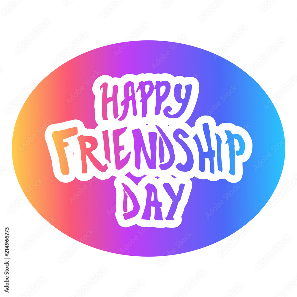 Fototapeta premium Illustration for friendship day, greeting cards with happy day of friendship, illustration for banners, posters, printing, t-shirts. Lettering, vector