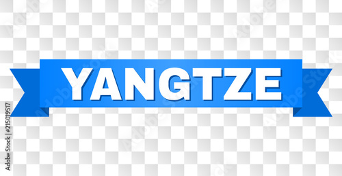 YANGTZE text on a ribbon. Designed with white caption and blue stripe. Vector banner with YANGTZE tag on a transparent background.