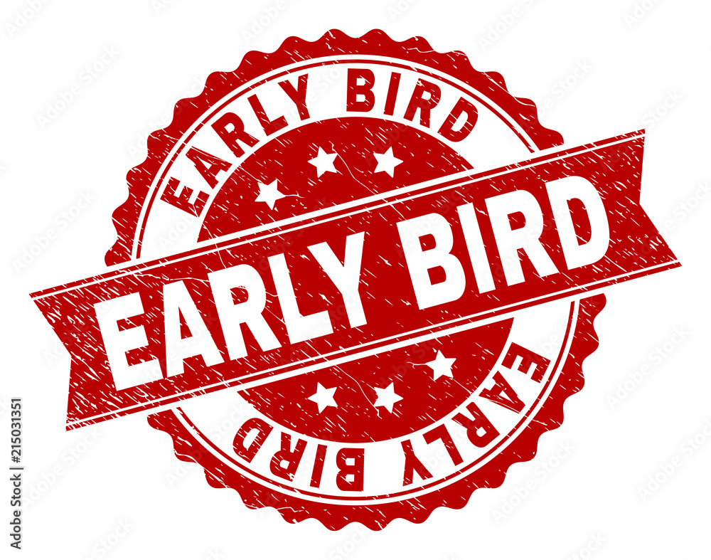 EARLY BIRD seal print with distress texture. Rubber seal imitation has round medal form and contains ribbon. Red vector rubber print of EARLY BIRD label with unclean texture. EARLY BIRD seal print with distress texture. Rubber seal imitation has round medal form and contains ribbon. Red vector rubber print of EARLY BIRD label with unclean texture.