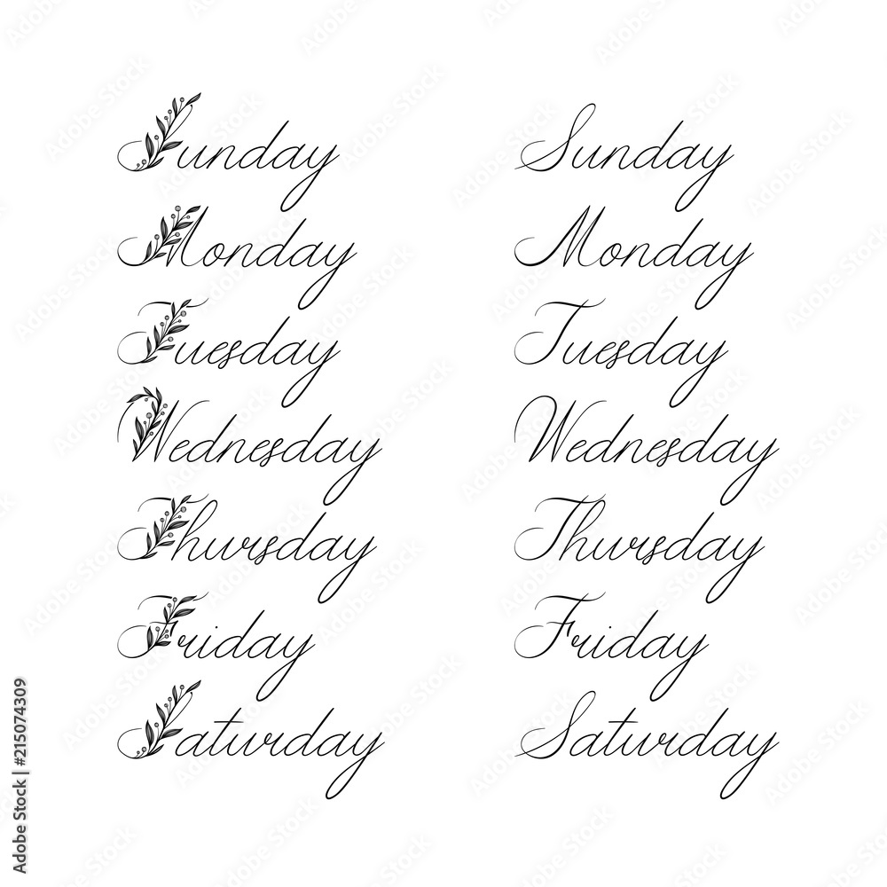 Naklejka premium Handwritten Days of Week. Sunday, Monday, Tuesday, Wednesday, Thursday, Friday, Saturday. Modern Calligraphy. Isolated on White Background. Hand lettering calendar