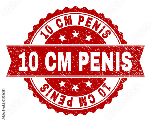10 CM PENIS seal print with distress texture. Rubber seal imitation has round medallion shape and contains ribbon. Red vector rubber print of 10 CM PENIS label with corroded texture.