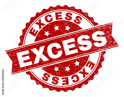 EXCESS seal print with distress texture. Rubber seal imitation has round medal shape and contains ribbon. Red vector rubber print of EXCESS tag with scratched texture.