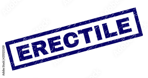 Rectangle ERECTILE seal imprint with distress texture. Rubber seal imitation has rectangle frame. Blue vector rubber print of ERECTILE tag with unclean texture.